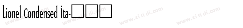 Lionel Condensed Ita字体转换